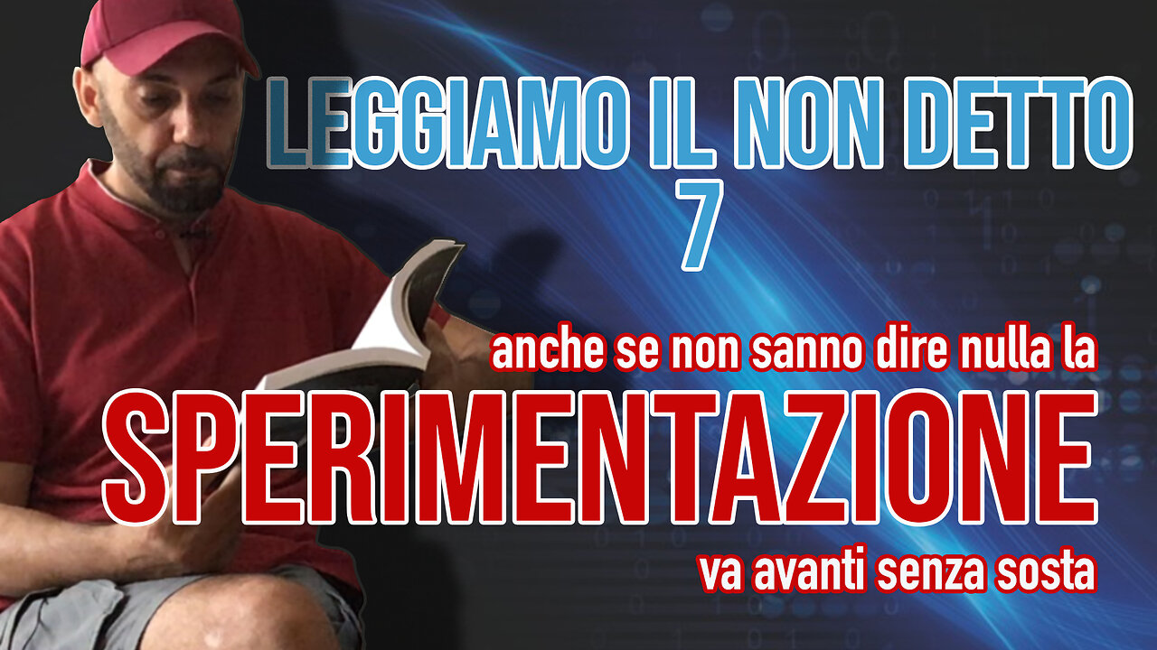 7 - PAURA & PROFITTO - I rapporti ufficiali AIFA, le reazioni avverse, i decessi, le mezze verità