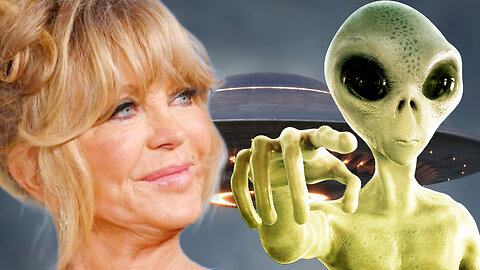 Actress Goldie Hawn says aliens touched her 'It felt like the finger of God'