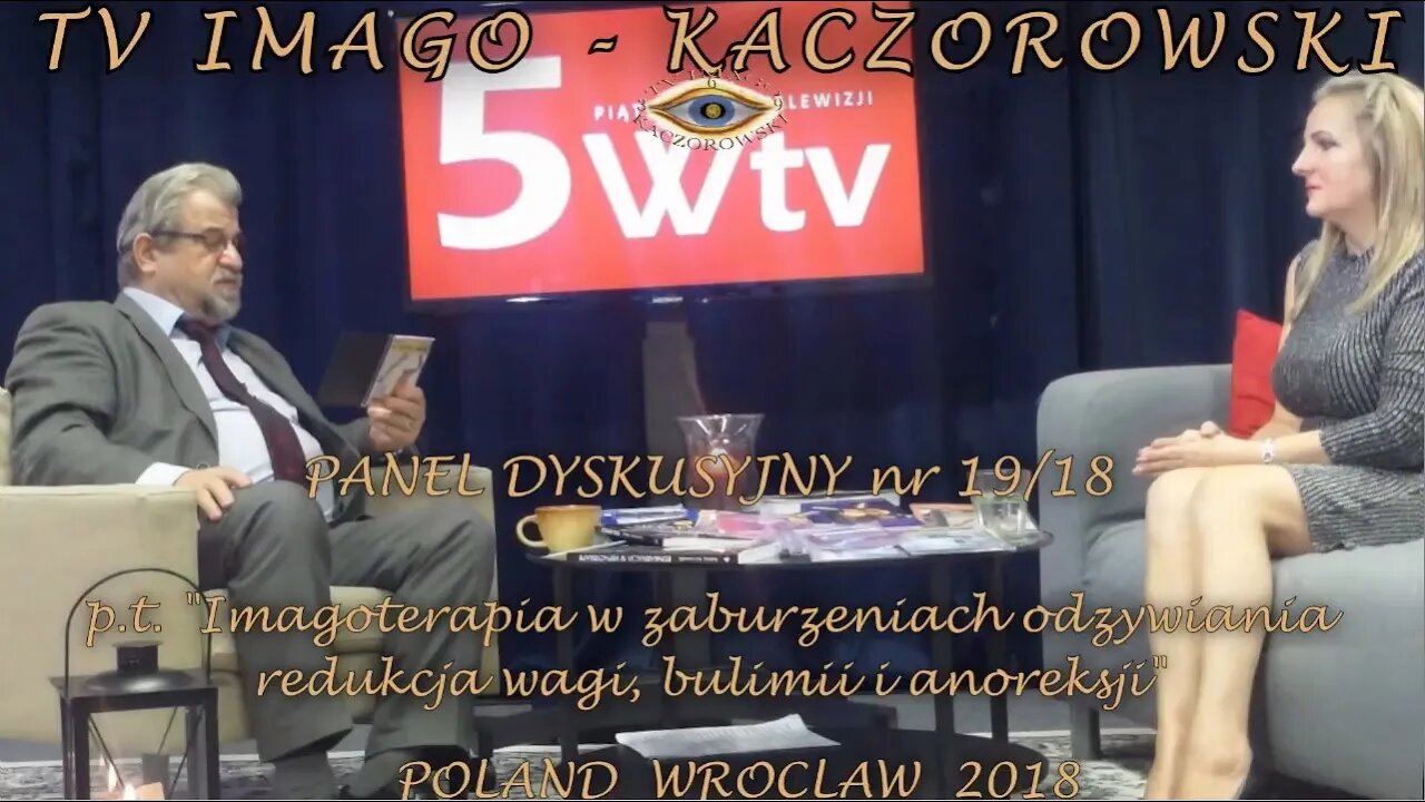 WPŁYW EMOCJI NA ZYCIE CZŁOWIEKA -ZABURZENIA ODŻYWIANIA,REDUKCJI WAGI,BULIMII,ANOREKSJI/2018©TV IMAGO