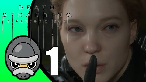 Death Stranding: Director's Cut // Part 1