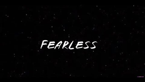 FEARLESS SONG LYRICS