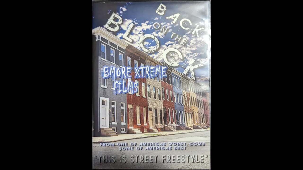 BMore Xtreme Films - Back On The Block