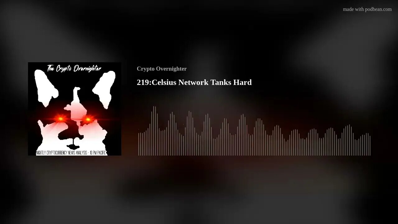 219:Celsius Network Tanks Hard