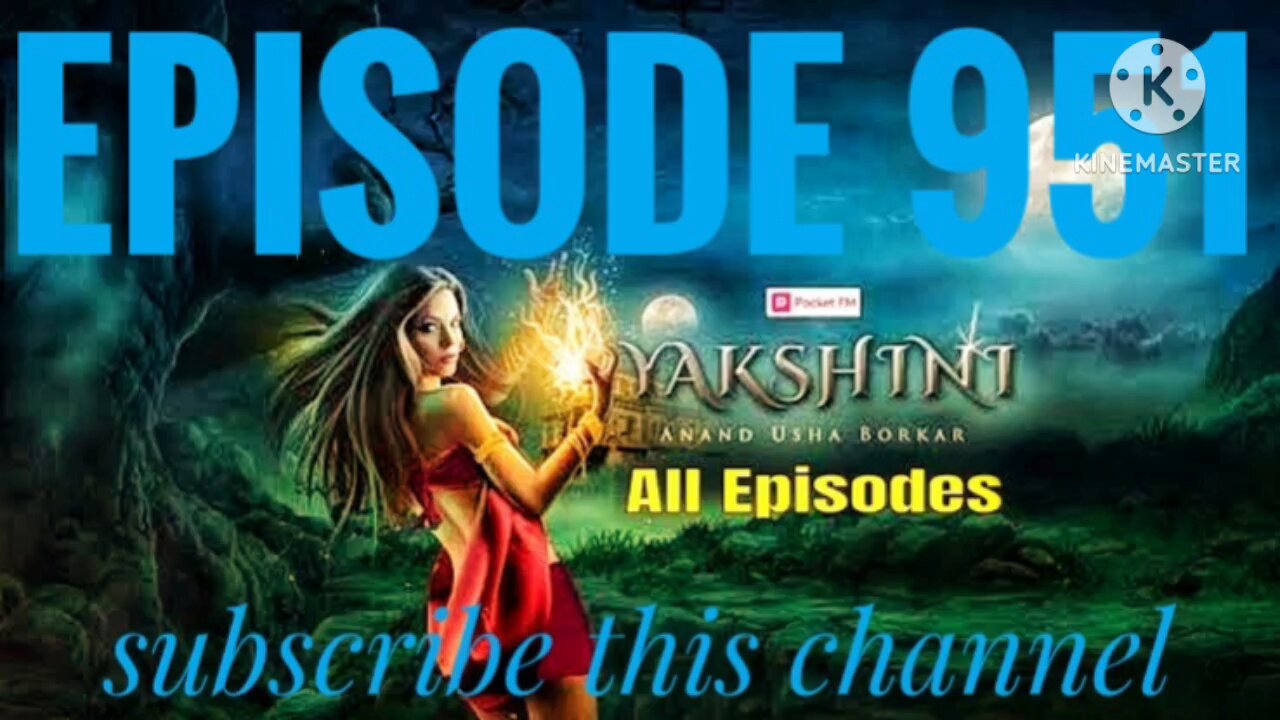 yakshini episode 951