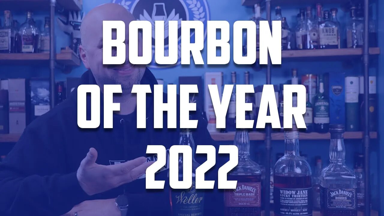 2022 Bourbon of the Year | The Whiskey Dictionary