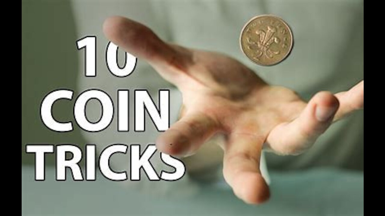 10 Amazing Beginner Coin Ticks that Anyone Can Learn