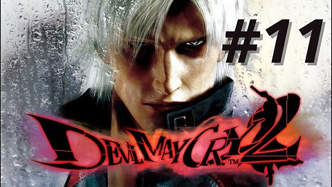 Devil May Cry 2 - Missão 11 (Dante)