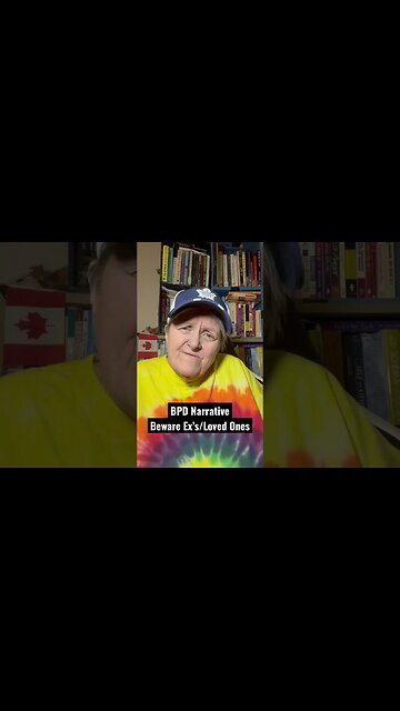 BPD Narrative - Beware Ex’s & Loved Ones