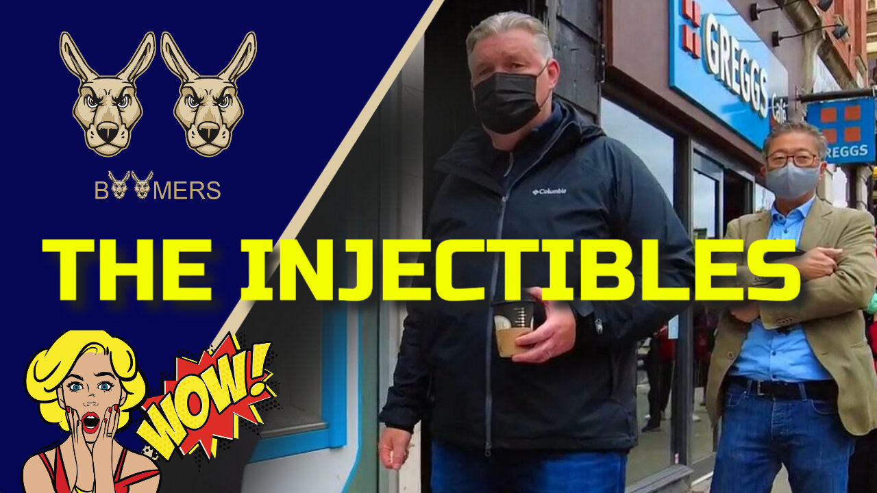 THE INJECTIBLES : SAVING THE COUNTRY - 22ND MAY 2021