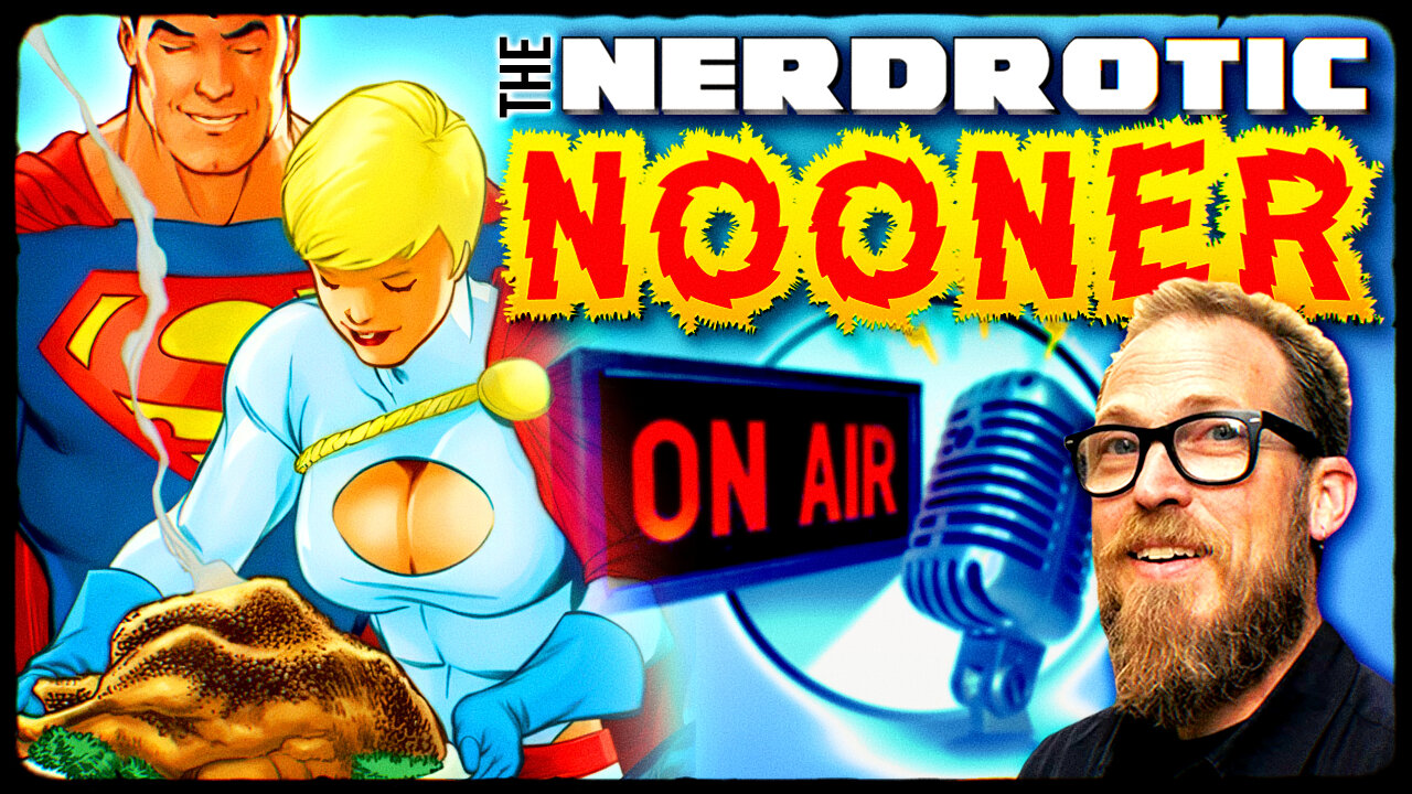 Happy Thanksgiving! Super Chat Square Up - Nerdrotic Nooner 446