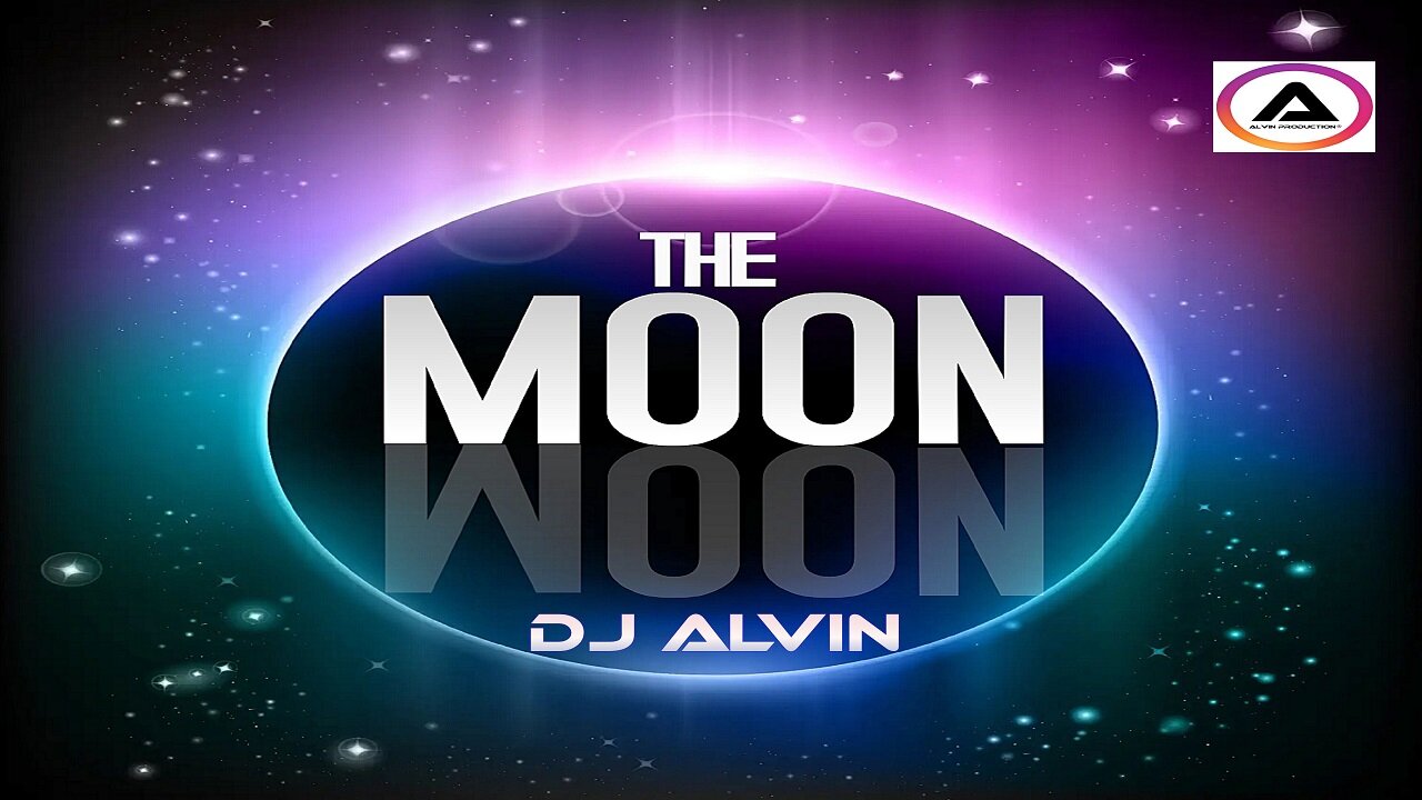 DJ ALVIN - THE MOON