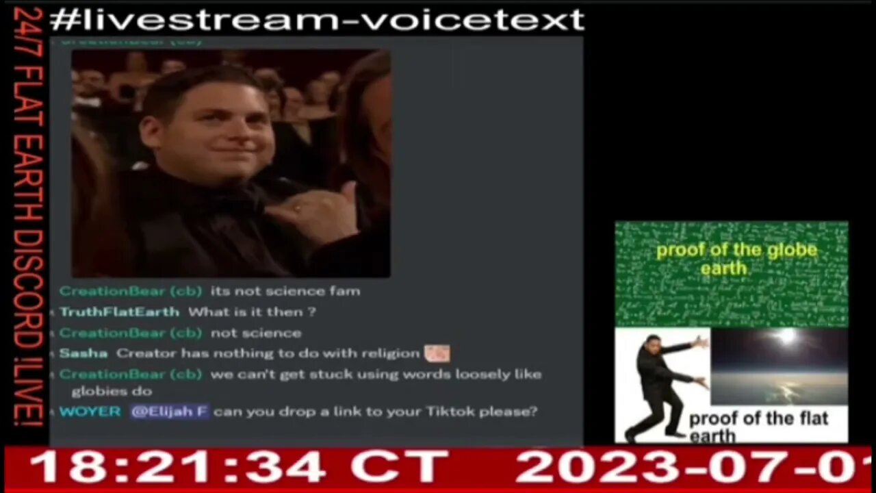 24/7 Flat Earth Discord Channel - Humble H Speaks To The Server