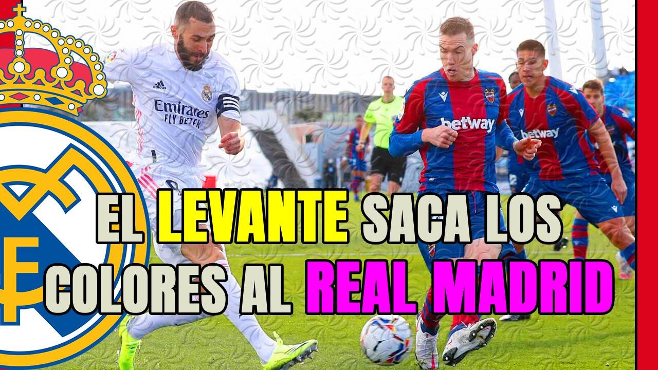 CRISIS REAL en el MADRID: el LEVANTE saca los colores a un equipo sin ALMA COMPETITIVA