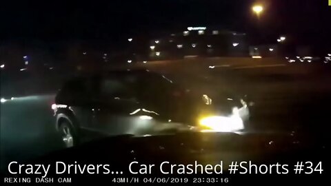 Crazy Drivers ... Car Crashed #Shorts #34