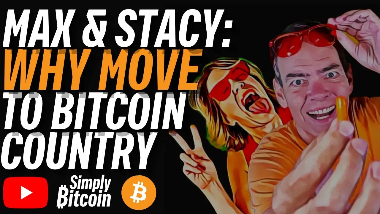 Max Keiser & Stacy Herbert: The Reason To Move To El Salvador 🇸🇻