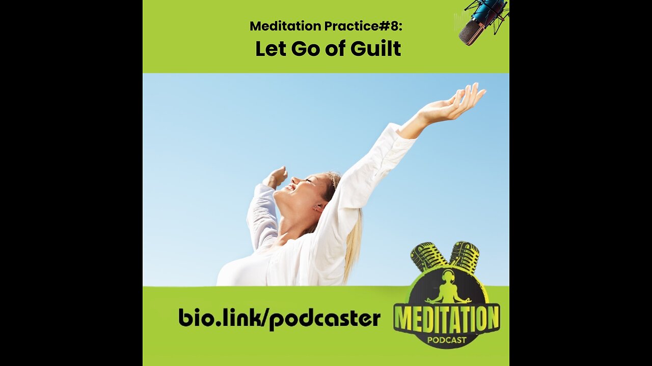 Canna Elevation Meditation Practice 8 Let Go of Guilt - Becca Williams (#236)