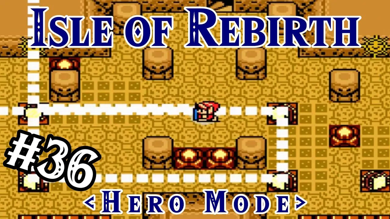 Echoes like a Mirror - Isle of Rebirth (Hero Mode) | Zelda Classic: Part 36