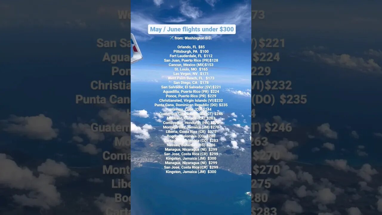 Flights Under $300 | May & June
