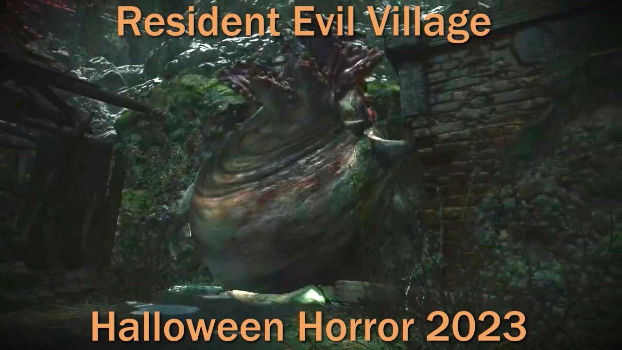 Halloween Horror 2023- Resident Evil Village- With Commentary- Help This Man With His Bloating!