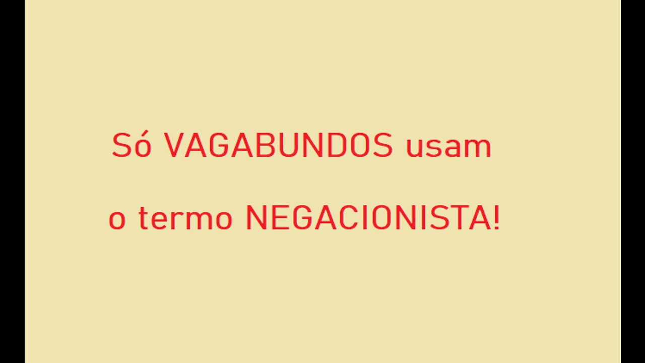 Negacionistas? - Não! Gente Séria em Busca da Verdade!