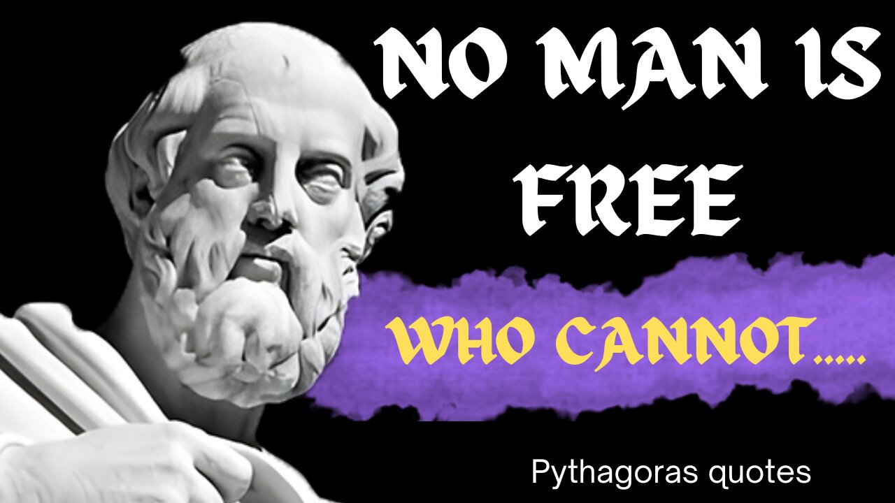 pythagoras quotes everyone should know that will change your life