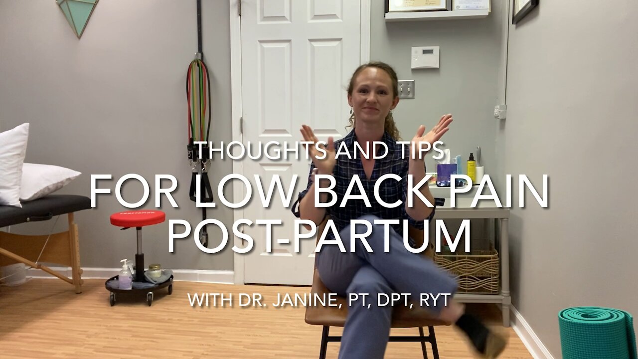 A tip for moms with Low Back pain, Post-partum and beyond!