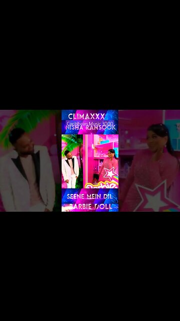ClimaxXx x Nisha Ramsook - Seene Mein Dil x Barbie Doll #top10 #bollywood #caribbean #shorts #fyp