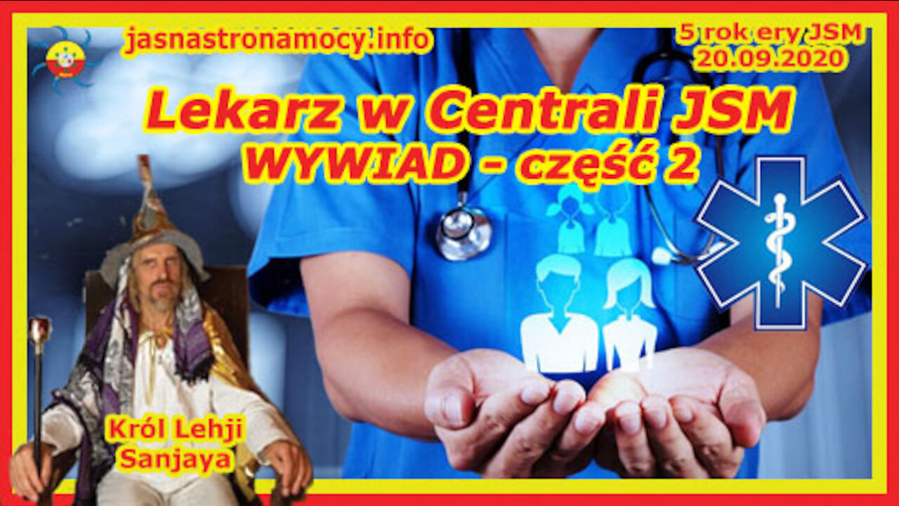 Lekarz w Centrali JSM - WYWIAD - część 2