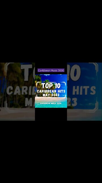 Top10 Caribbean Hits | MAY 2023 #Top10 #caribbeanmusic #viral #shorts #reels #fyp
