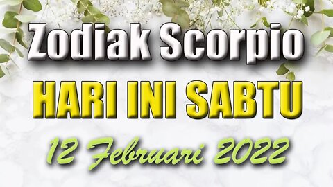 Ramalan Zodiak Scorpio Hari Ini Sabtu 12 Februari 2022 Asmara Karir Usaha Bisnis Kamu!