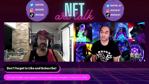 NFT ART TALK - EP 60 - THE JAM ROOM PART 11 - NFT ART, NFT MUSIC, NEW FROM KARTHIK AND DJ FEEDUS