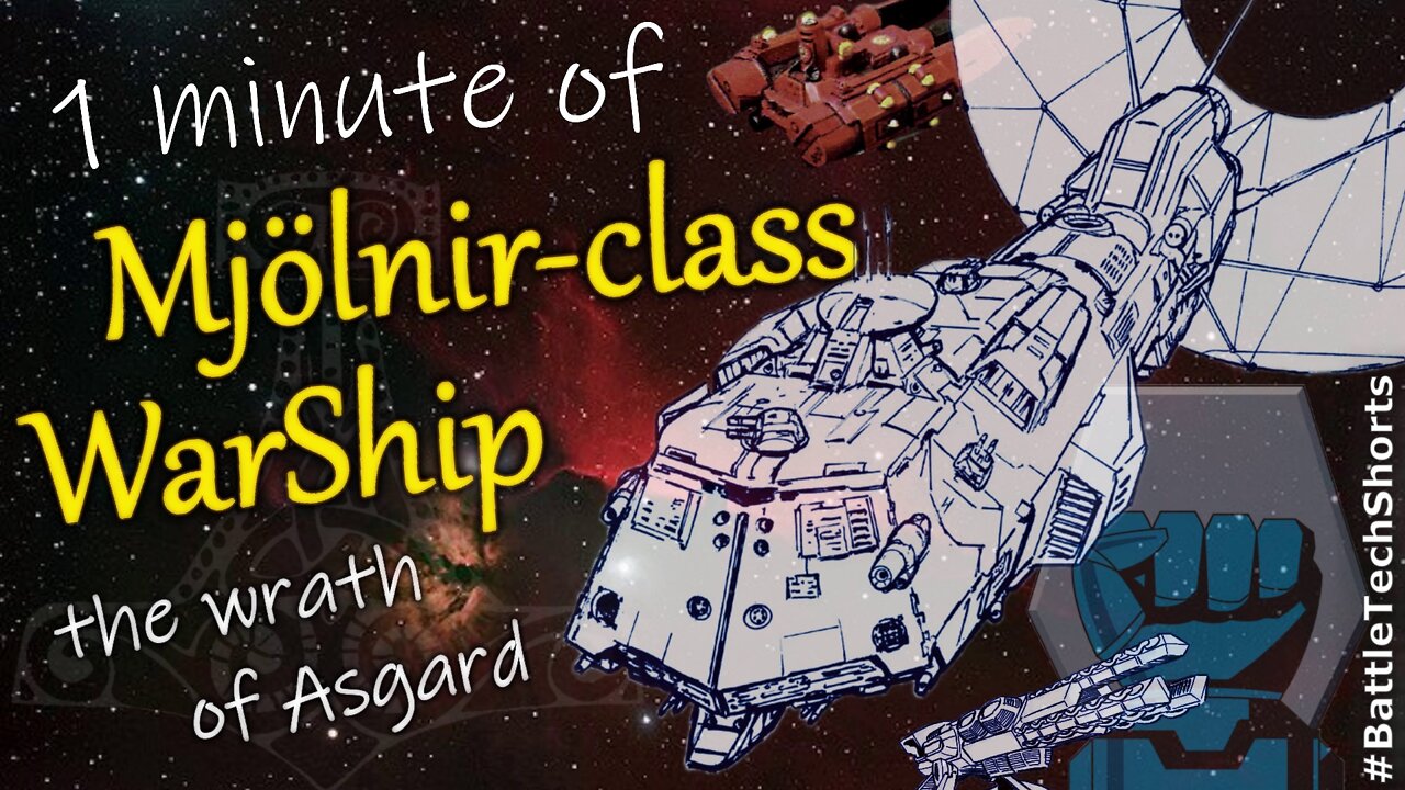 BATTLETECH #Shorts - Mjölnir-class WarShip, the wrath of Asgard