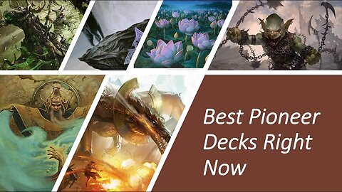 Top 5 Pioneer Decks June 2023