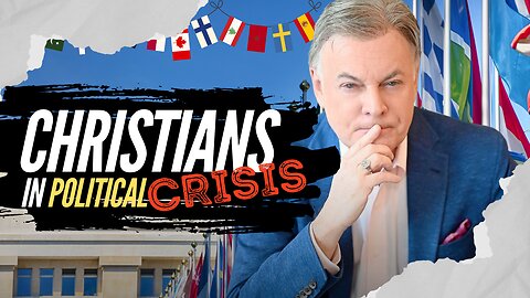 How Christians Engage The Political Crisis in Nations