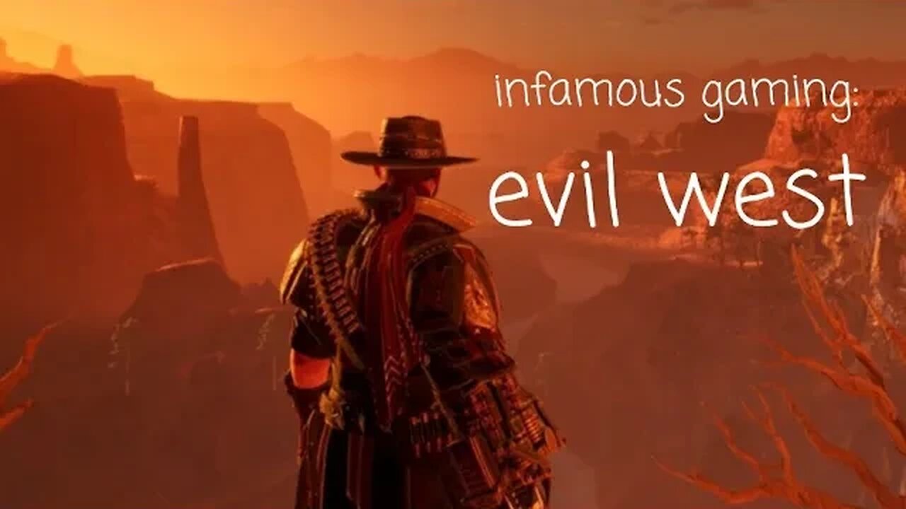 Infamous Gaming: Insomniac Edition | Evil West Episode 1