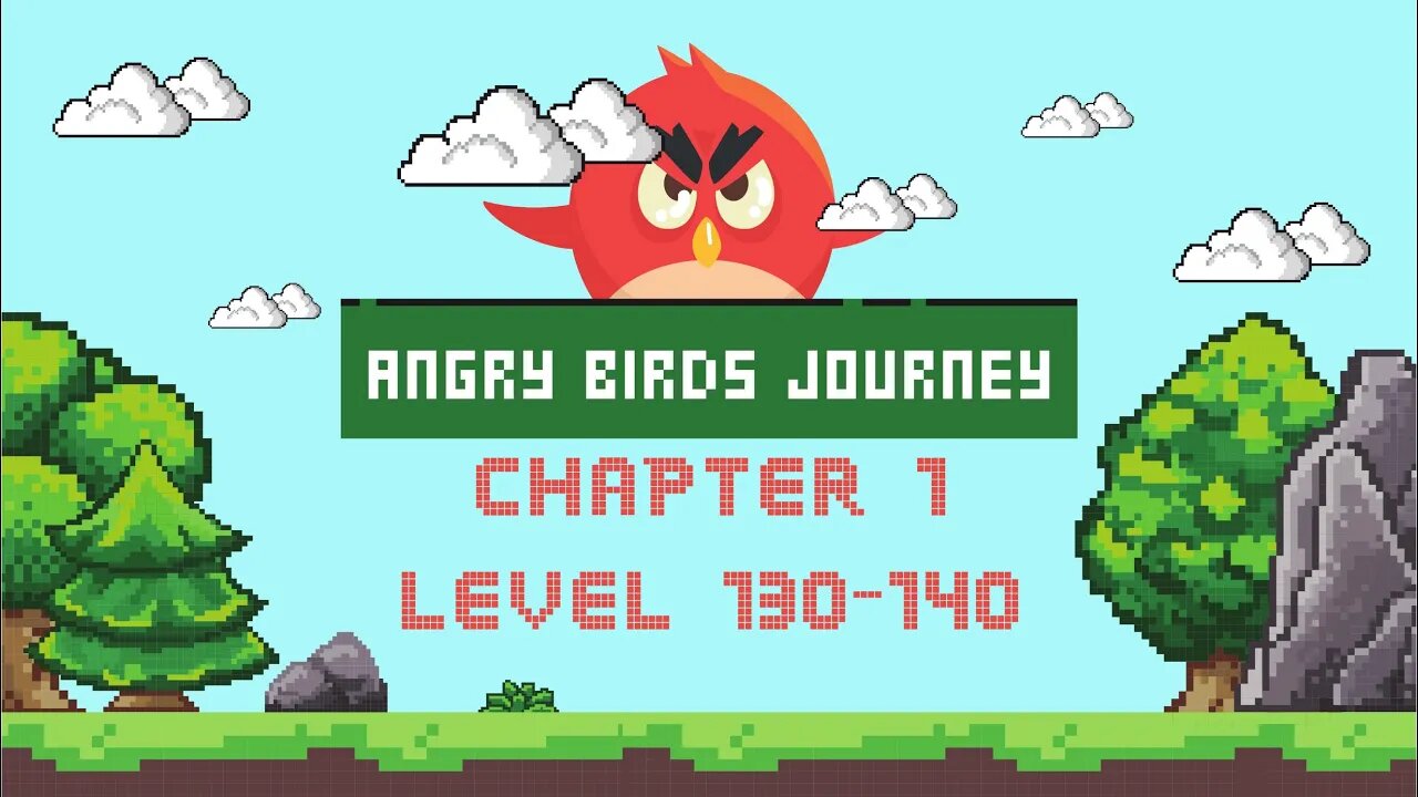 Angry Birds Journey -CHAPTER 1-ANCIENT RUINS- LEVEL 130-140 - Gameplay Walkthrough