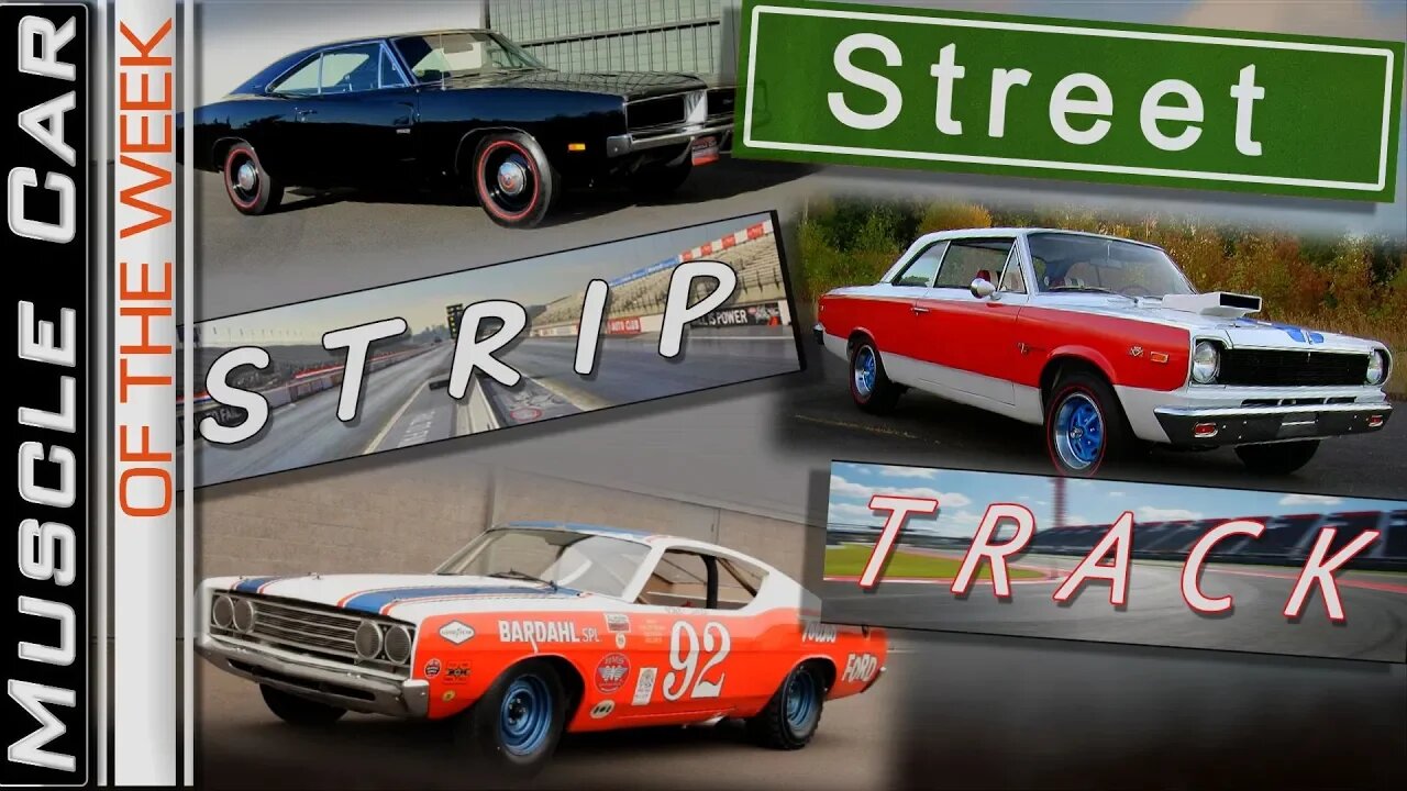 Street, Strip, and Track - Muscle Car: Muscle Car Of The Week Episode 270 V8TV