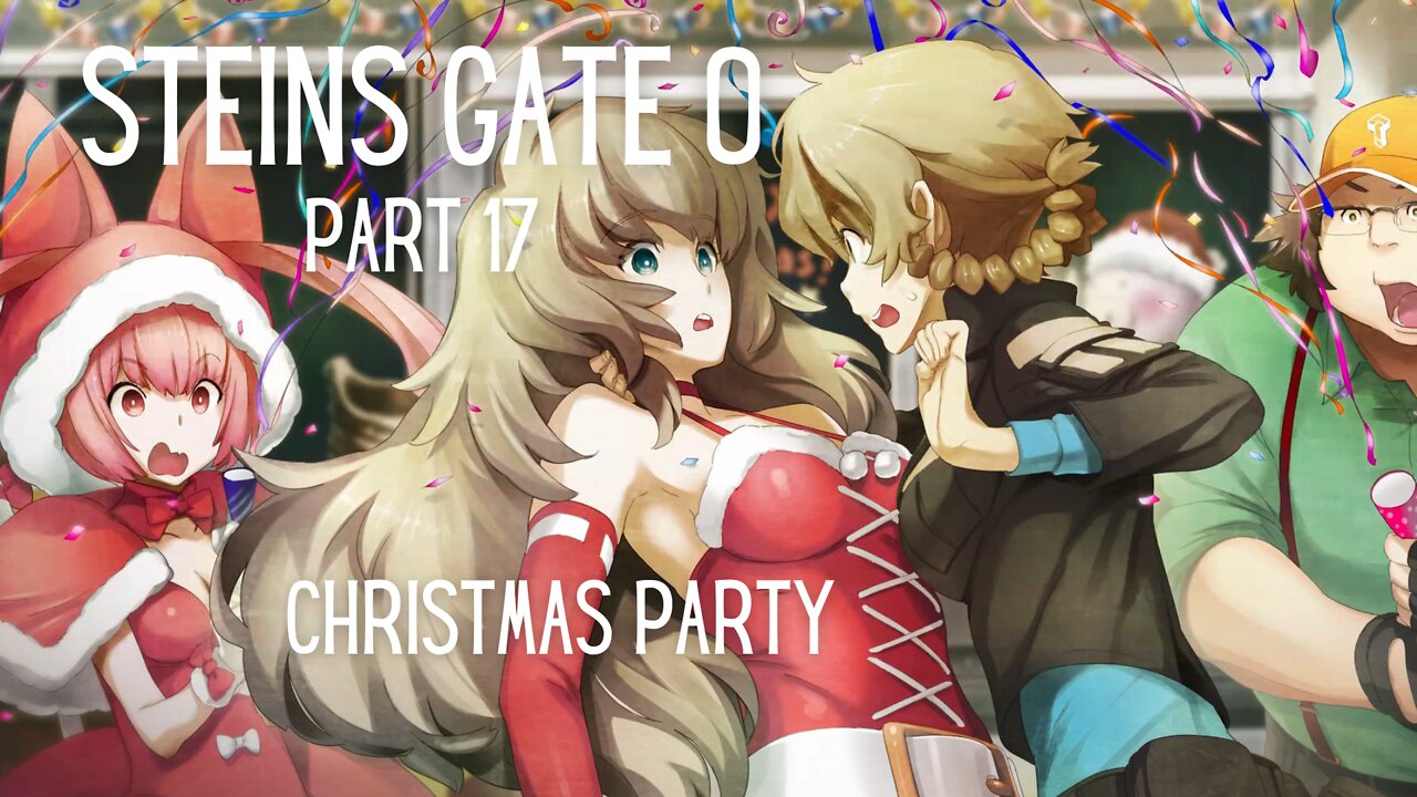 Steins Gate 0 Part 17 : Christmas Party