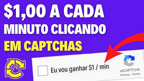 Ganhe $1 a Cada Minuto Apenas Para Digitar CAPTCHAS - Ganhar Dinheiro Online 2023