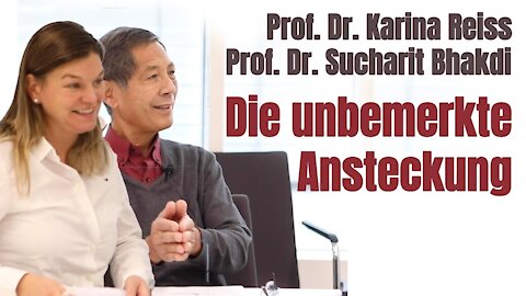 Prof Dr Sucharit Bhakdi - Das Problem der unbemerkten Ansteckung