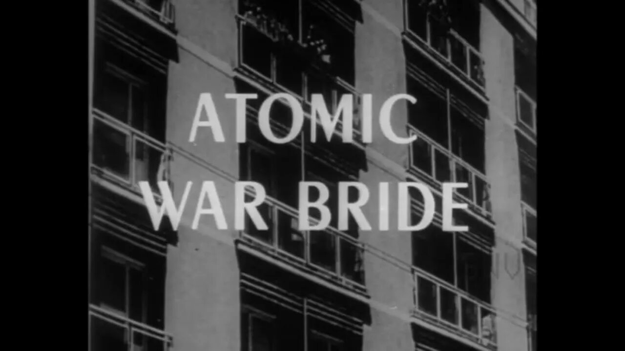 ATOMIC WAR BRIDE (1960) Trailer [#atomicwarbride #atomicwarbridetrailer]