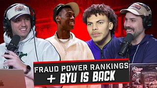 BYU Could Be A Powerhouse With AJ Dybantsa + Fraud Power Rankings Of The Week