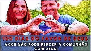 Você Não Pode Perder a Comunhão com Deus.