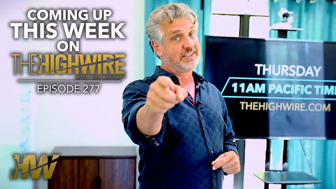 Your cure for the Covid relapse! TOMORROW on The HighWire | July 21st, 2022