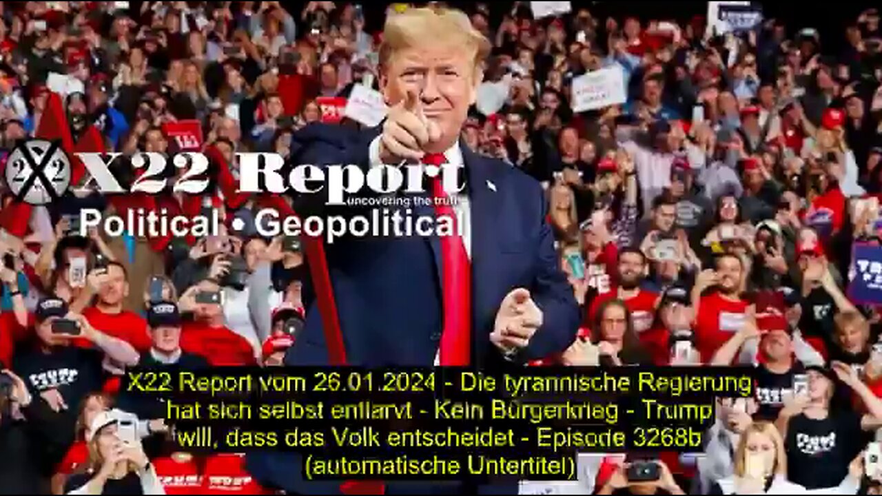 X22 Report vom 26.01.2024 (automatische Untertitel)