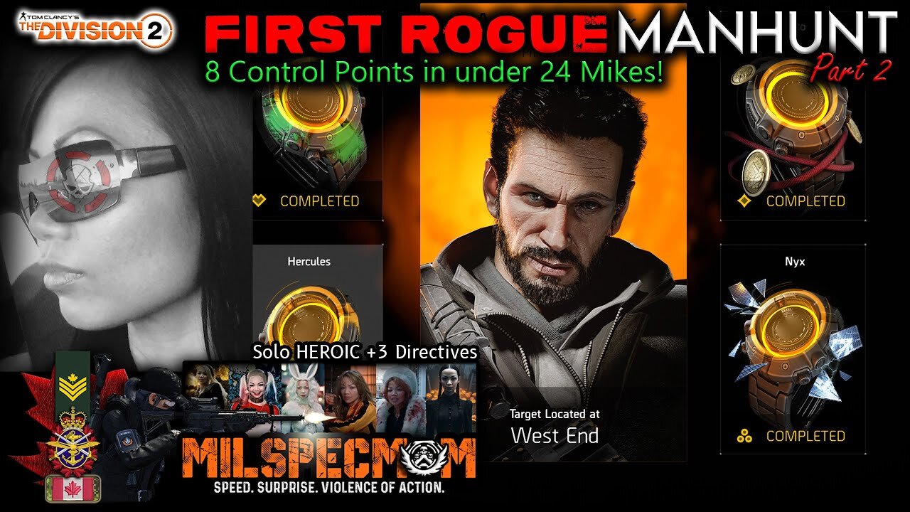The Division 2 - First Rogue Manhunt - Part 2 of 4 | 8 Control Points In Under 25 Mikes [2K 5.1]