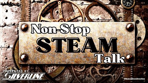 Non-Stop Steam Talk