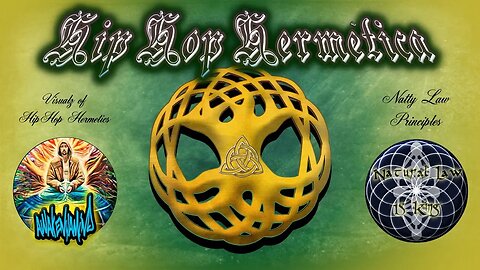 Hip Hop Hermètica ~☥~ Sacred Principles & Visualz Revisited ((432))