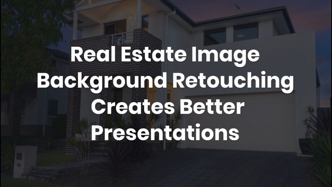 Real Estate Image Background Retouching Creates Better Presentations