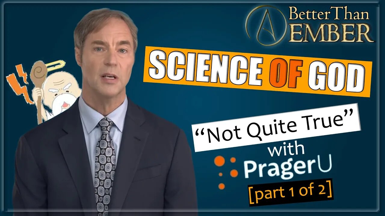 Science + God? | PragerU Atheist Science Review (part 1 of 2)